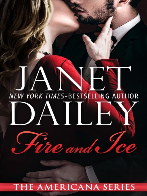 Title details for Fire and Ice: California by Janet Dailey - Wait list